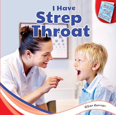 I Have Strep Throat