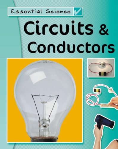 Circuits & Conductors (Essential Science/Watts) by Peter Riley