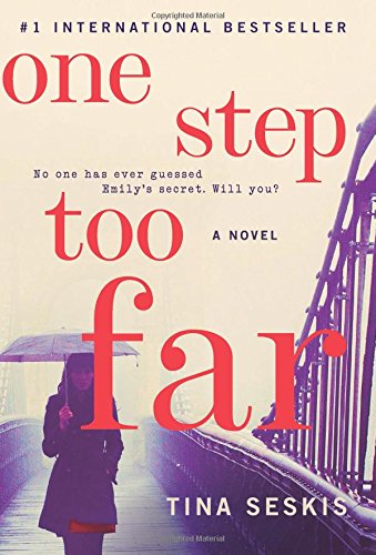 One Step Too Far: A Novel by Tina Seskis