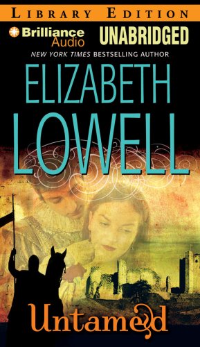 Untamed (Medieval Trilogy) by Elizabeth Lowell