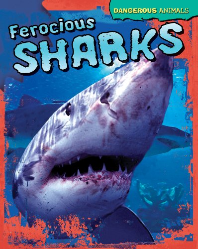 Ferocious Sharks by Tom Jackson