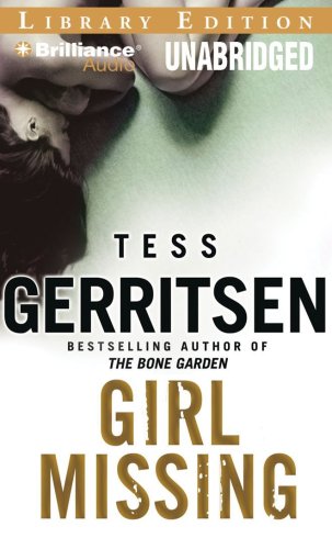 Girl Missing by Tess Gerritsen