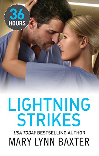 Lightning strikes. by Mary Lynn Baxter