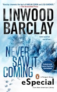 Never Saw It Coming: (An eSpecial from New American Library)