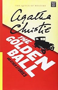 The Golden Ball and Other Stories