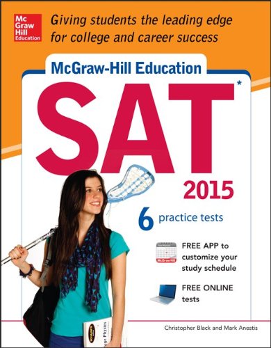 McGraw-Hill Education SAT 2015 by Christopher Black
