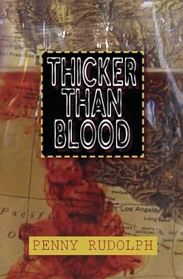 Thicker Than Blood: A Rachel Chavez Mystery #1 (Rachel Chavez Mysteries)