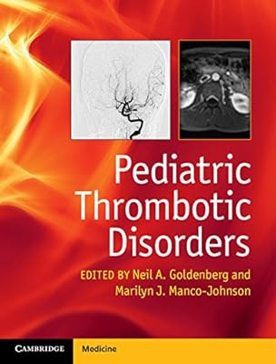 Pediatric Thrombotic Disorders