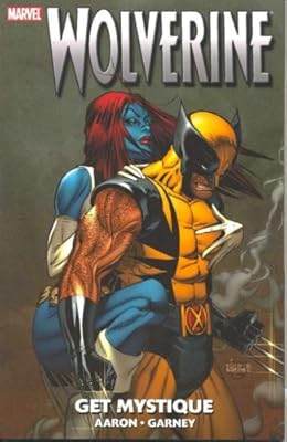 Wolverine: Get Mystique