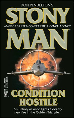 Stony Man: Condition Hostile by Don Pendleton