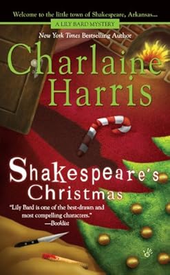 Shakespeare's Christmas (Lily Bard Mysteries, Book 3) (Lily Bard Mystery)