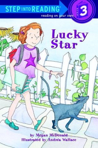 Lucky Star (Step-Into-Reading, Step 3) by Megan McDonald