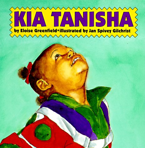 Kia Tanisha by Eloise Greenfield