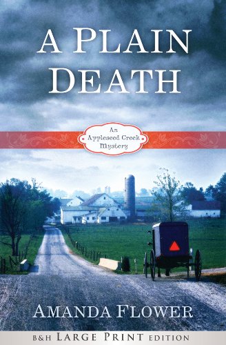 A Plain Death (Large Print Trade Paper): An Appleseed Creek Mystery by Amanda Flower