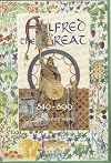 Alfred the Great, 849-899 (Wessex Series)