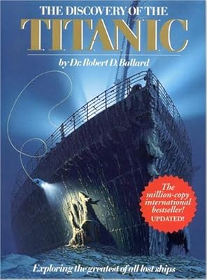 Discovery Of The Titanic