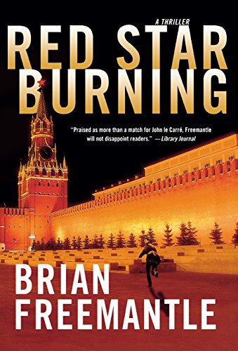 Red Star Burning: A Thriller by Brian Freemantle
