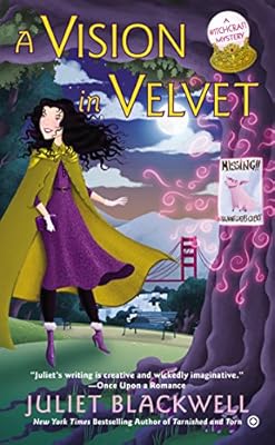 A Vision in Velvet: A Witchcraft Mystery