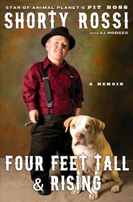 Four Feet Tall and Rising: A Memoir