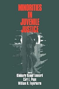 Minorities in Juvenile Justice by Kimberley Kempf Leonard