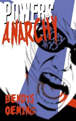 Powers Vol. 5: Anarchy