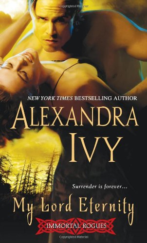 My Lord Eternity by Alexandra Ivy
