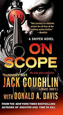 On Scope: A Sniper Novel