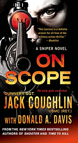 On Scope: A Sniper Novel by Jack Coughlin