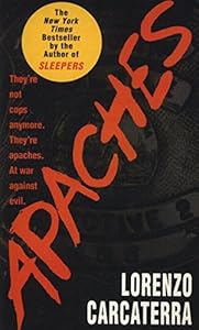 Apaches: A Novel of Suspense