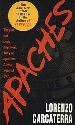 Apaches: A Novel of Suspense