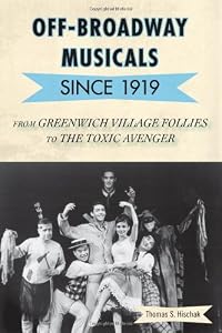 Off-Broadway musicals since 1919