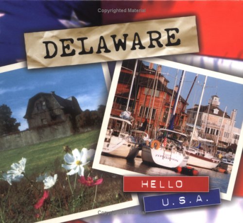 Delaware (Hello USA) by Dottie Brown