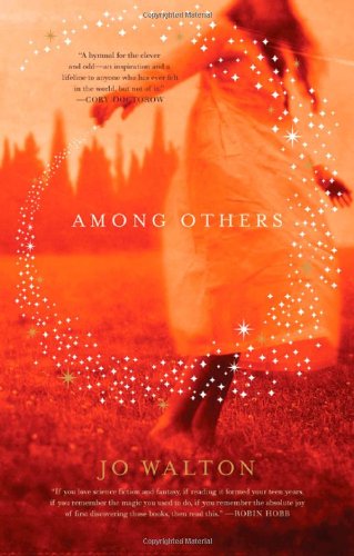 Among Others by Jo Walton