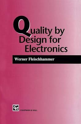 Quality by Design for Electronics (Population and Community Biology)