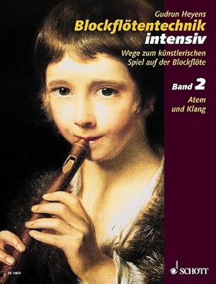 Blockflotentechnik Intensiv Volume 2: German Language