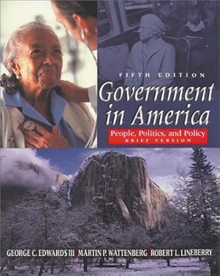 Government in America: People, Politics, and Policy, Brief Edition Election Update