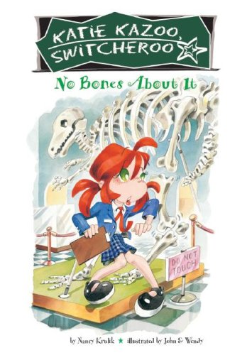 No Bones about It (Katie Kazoo, Switcheroo) by Nancy Krulik
