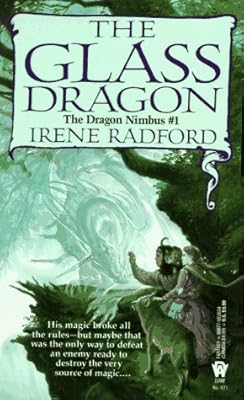 The Glass Dragon (Dragon Nimbus)