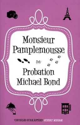 Monsieur Pamplemousse on Probation