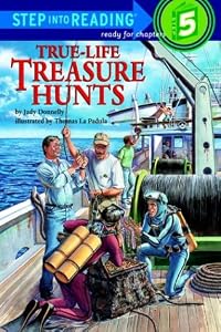 True-Life Treasure Hunts (Step-Into-Reading, Step 5)