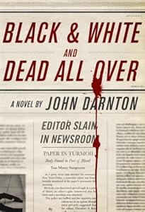 Black and White and Dead All Over