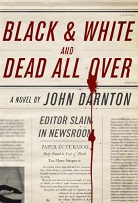 Black and White and Dead All Over