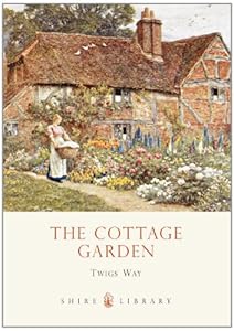 The Cottage Garden (Shire Library)
