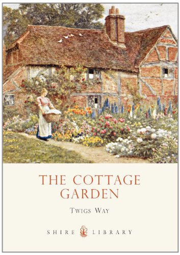 The Cottage Garden (Shire Library) by Twigs Way