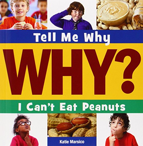 I Can't Eat Peanuts by Katie Marsico