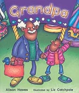 Rigby Literacy: Student Reader Bookroom Package Grade 1 (Level 5) Grandpa