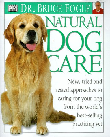 Natural Dog Care by Bruce Fogle