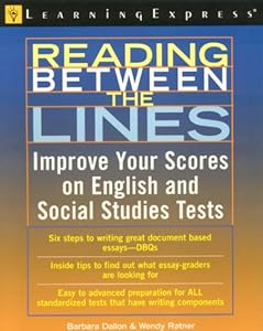Reading Between The Lines (Academic Exam Prep. and Tutorial Guides)