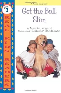 Get The Ball, Slim (Real Kid Readers: Level 1)