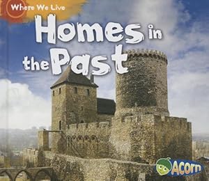 Homes in the Past
